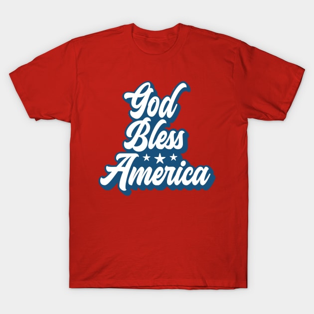 God Bless America - Blue T-Shirt by jeradsdesign